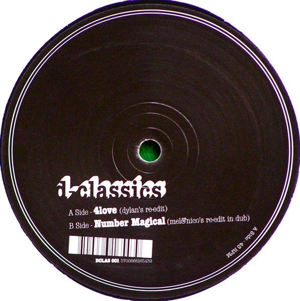 4Love (Dylan's Re-edit) / Number Magical (Mel & Nico's Re-edit In Dub)